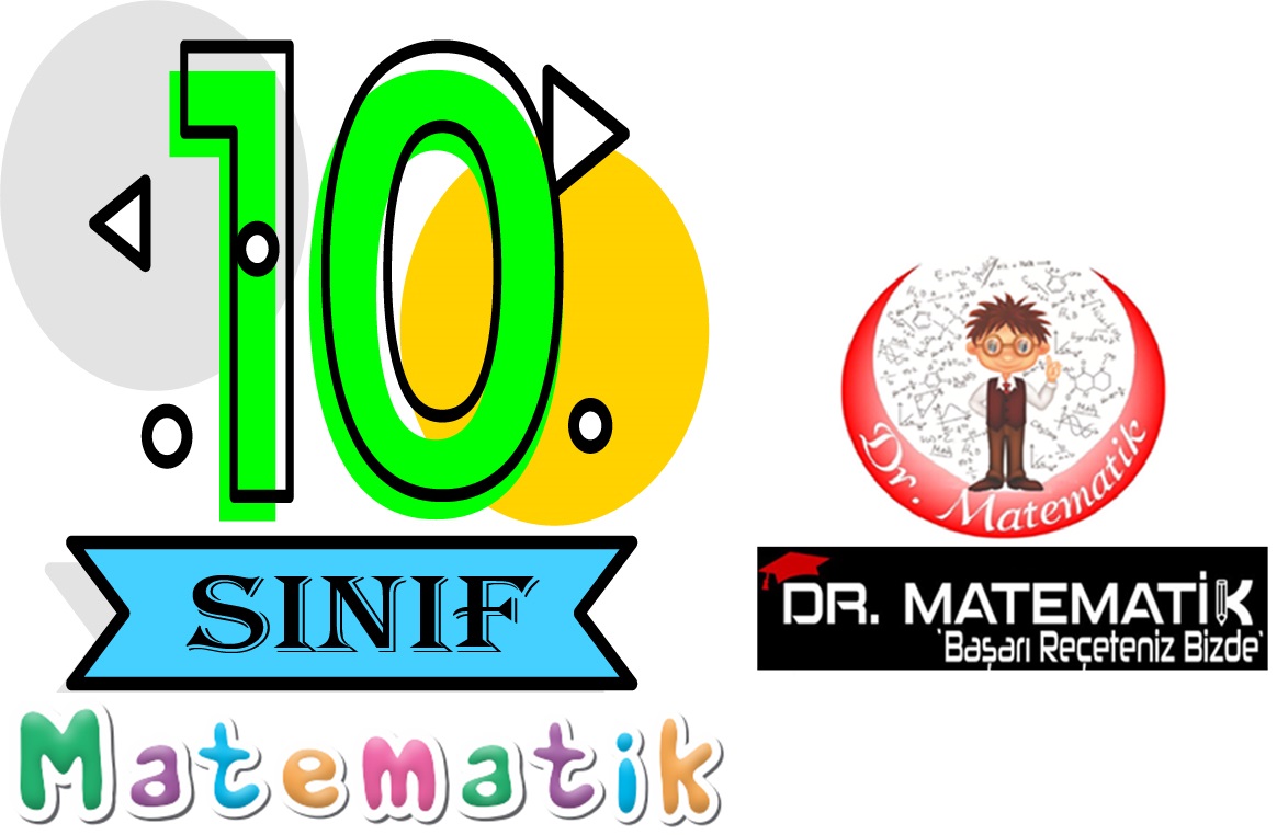 10. Sınıf Okul Derslerine Yardımcı Matematik