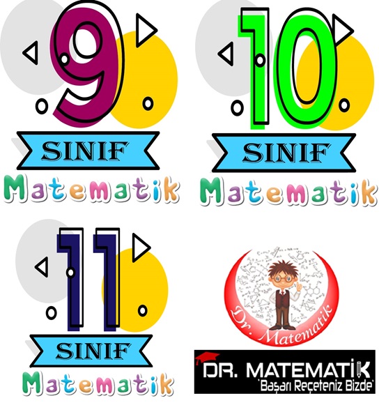 9. -10. - 11. Sınıf Tekrarı Okul Derslerine Yardımcı Matematik